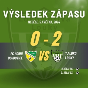 FC Horní Bludovice : TJ Lokomotiva Louky 0:2 (0:0)